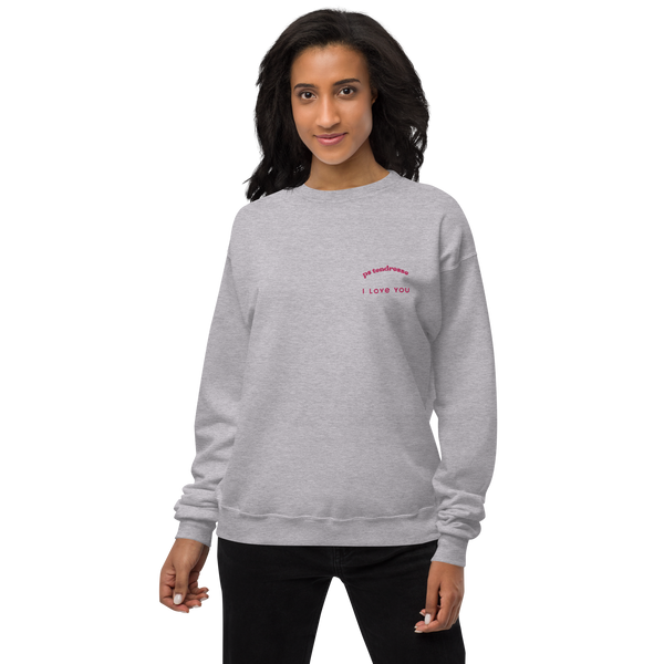 Sweatshirt unisexe - ps tendresse i love you - brodé rose sur gris