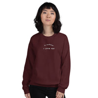 Sweatshirt unisexe - ps tendresse i love you